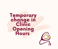 Adjustment to Clinic Hours & GP Shortages