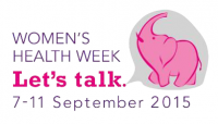 Women’s Health week 7-11 SEPTEMBER 2015